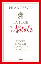 Luce_Del_Natale_Perche`_Il_Presepe_E`_La_Nostra_Speranza_(la)_-Francesco_(jorge_Mario_Bergogl